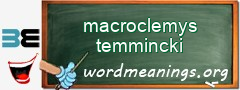 WordMeaning blackboard for macroclemys temmincki